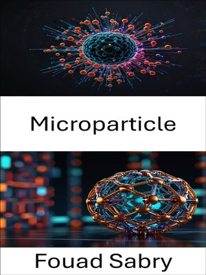 cover image of Microparticle